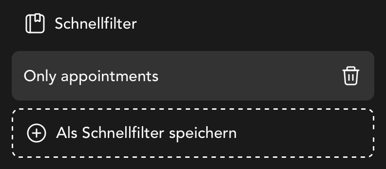 Schnellfilter in der Termin Übersicht