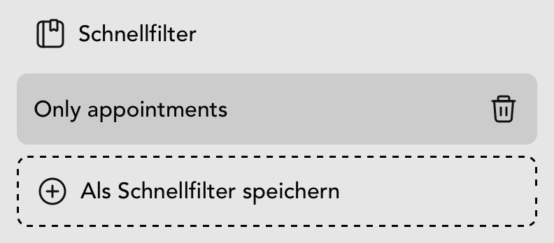 Schnellfilter in der Termin Übersicht