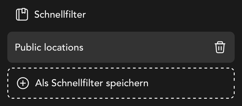 Schnellfilter in der Location Übersicht