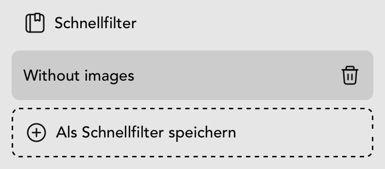 Schnellfilter in der Outfit Übersicht